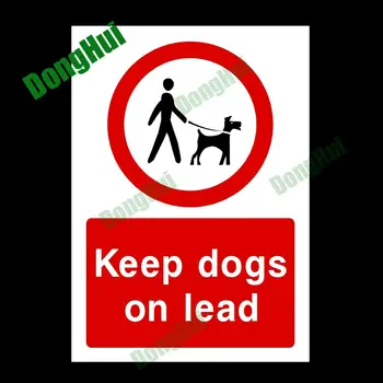 Держите собак на поводке, Пластиковый знак, Предупреждающий Об опасности, Наклейка из ПВХ, Водонепроницаемая наклейка на автомобиль
